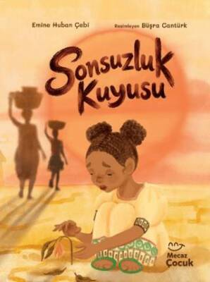 Sonsuzluk Kuyusu - Emine Huban Çebi kitap kapağı