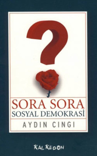 Sora Sora Sosyal Demokrasi - Aydın Cıngı kitap kapağı
