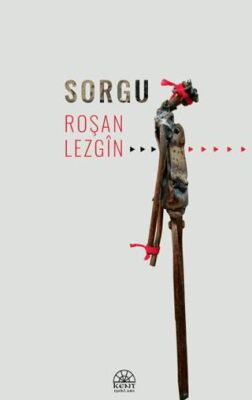 Sorgu - Roşan Lezgîn kitap kapağı