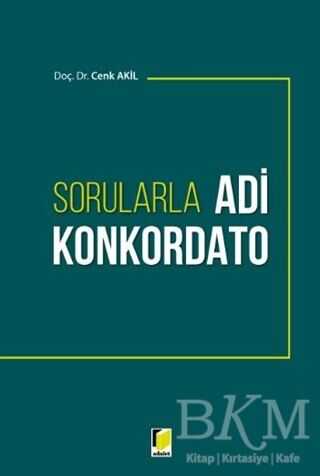 Sorularla Adi Konkordato - Cenk Akil kitap kapağı