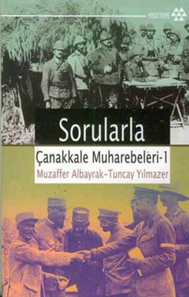 Sorularla Çanakkale Muharebeleri 1 - Muzaffer Albayrak kitap kapağı