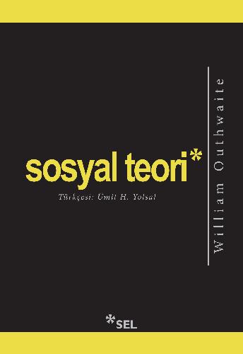 Sosyal Teori | Sel Yayıncılık