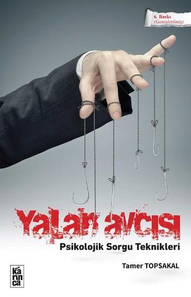 Yalan Avcısı | Karınca - Araştırma-İnceleme Dizisi (İnce Kapak)  - Resim 1