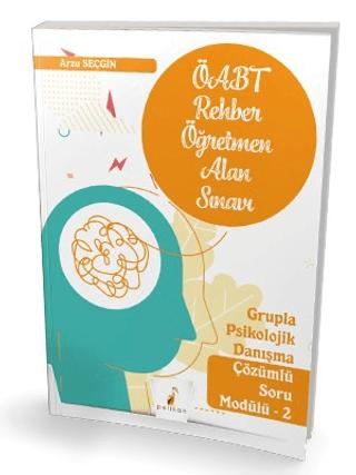 KPSS ÖABT Rehber Öğretmenliği Alan Sınavı Grupla Psikolojik Danışma Çözümlü Soru Modülü 2 | Pelikan Tıp Teknik Yayıncılık (Ciltsiz)  - Resim 1