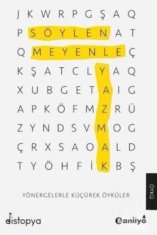 Söylenmeyenle Yazmak - Kolektif kitap kapağı