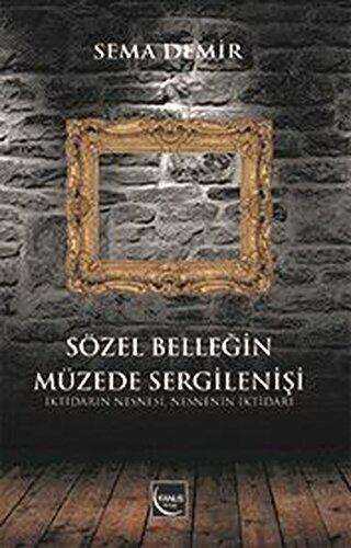 Sözel Belleğin Müzede Sergilenişi - Sema Demir kitap kapağı