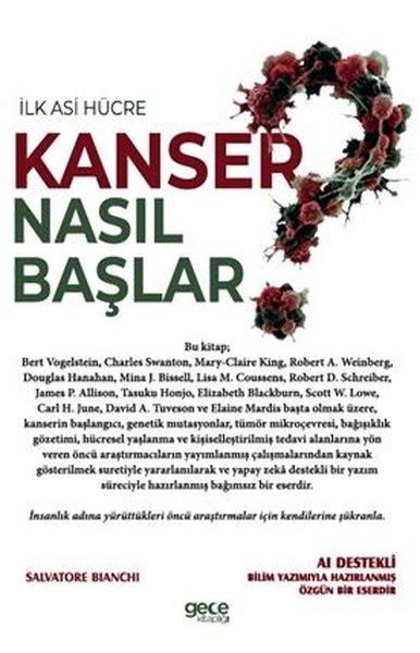 Kanser Nasıl Başlar - İlk Asi Hücre | Gece Kitaplığı (İnce Kapak)  - Resim 1