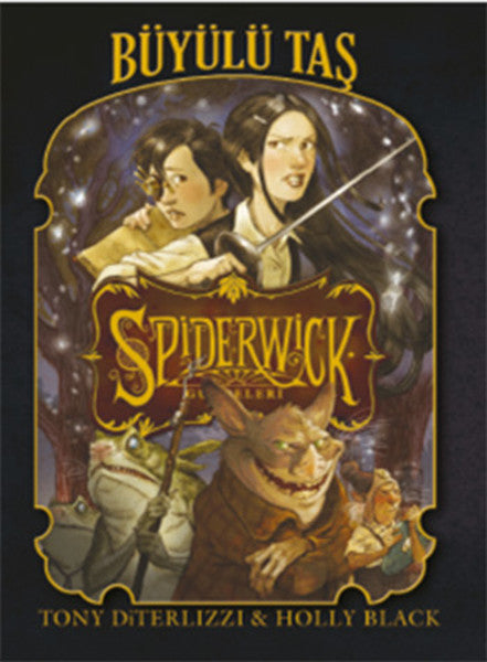 Spiderwick Günceleri 2 - Büyülü Taş - Holly Black kitap kapağı