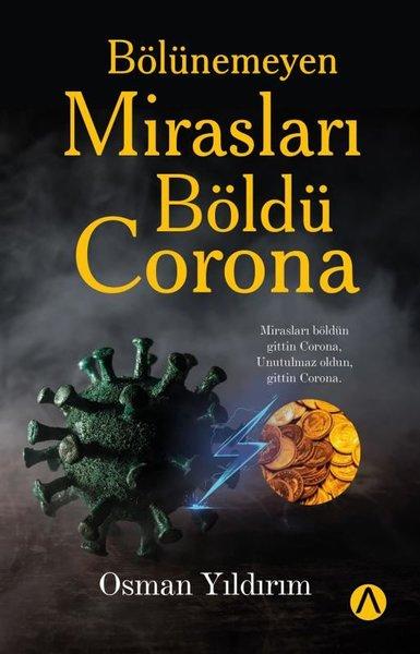 Bölünemeyen Mirasları Böldü Corona | Ares Kitap (İnce Kapak)  - Resim 1