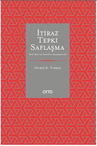 İtiraz Tepki Saflaşma | Otto Yayınları (Ciltsiz)  - Resim 1