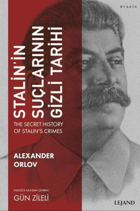 Stalin'in Suçlarının Gizli Tarihi | Lejand