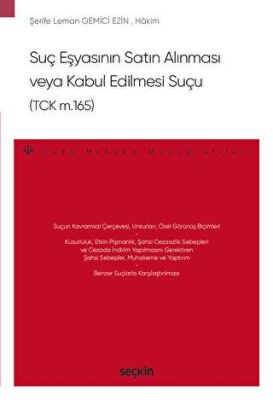 Suç Eşyasının Satın Alınması veya Kabul Edilmesi Suçu TCK m.165 - Şerife Leman Gemici Ezin kitap kapağı