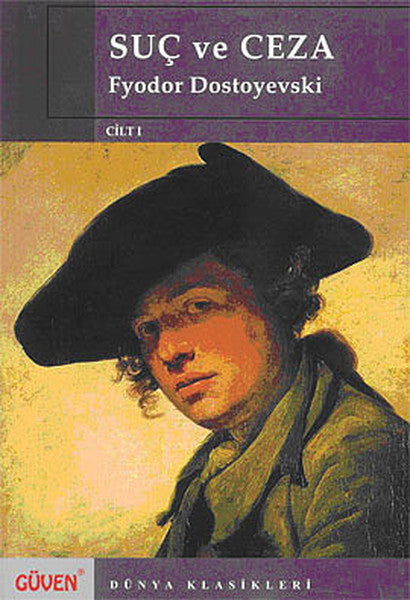 Suç ve Ceza Cilt: 1 - Fyodor Mihailoviç Dostoyevski kitap kapağı