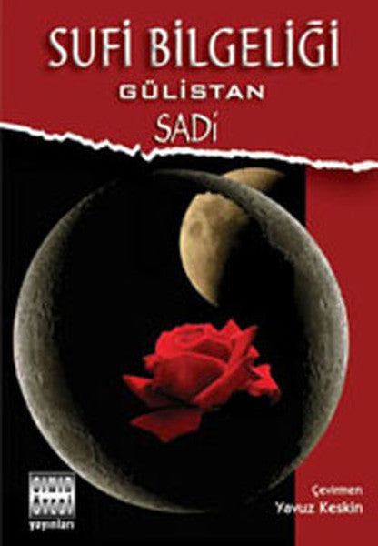 Sufi Bilgeliği - Şeyh Sadi Şirazi kitap kapağı