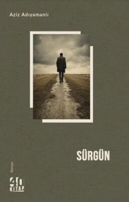 Sürgün - Aziz Adıyamanlı kitap kapağı