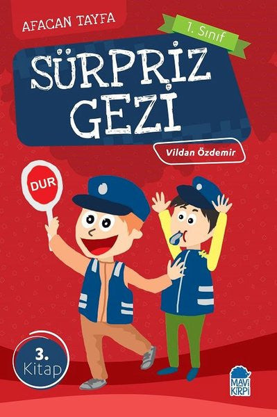 Sürpriz Gezi-Afacan Tayfa 1. Sınıf Okuma Kitabı - Vildan Özdemir kitap kapağı