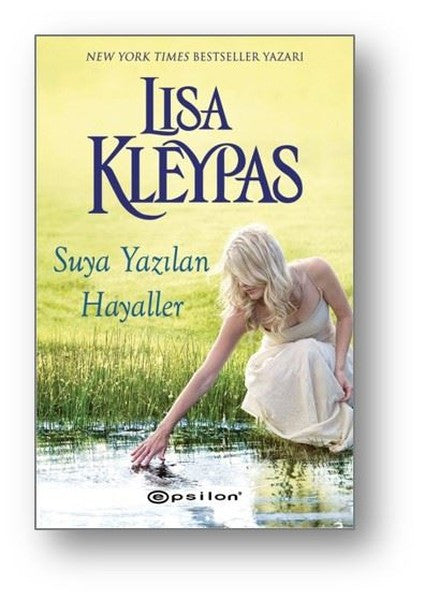 Suya Yazılan Hayaller - Lisa Kleypas kitap kapağı