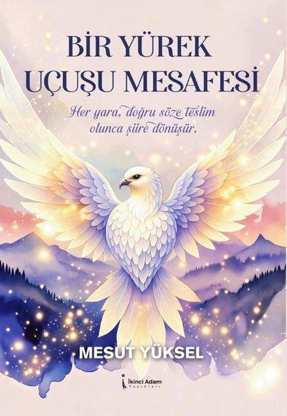 Bir Yürek Uçuşu Mesafesi | İkinci Adam Yayınları (İnce Kapak)  - Resim 1