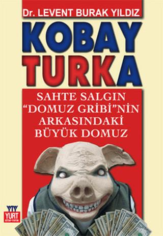 Kobay Turka | Yurt Kitap Yayın (Ciltsiz)  - Resim 1