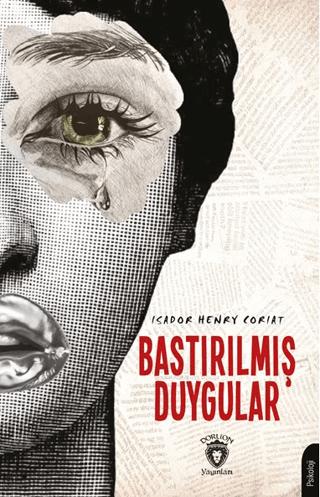 Bastırılmış Duygular | Dorlion Yayınları (Ciltsiz)  - Resim 1