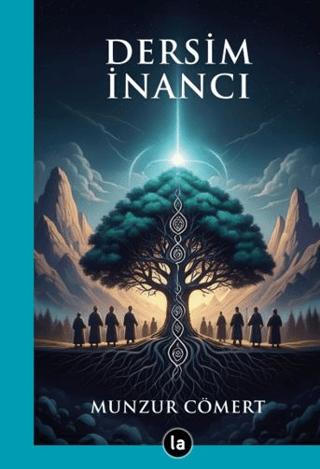 Dersim İnancı | La Kitap (Ciltsiz)  - Resim 1