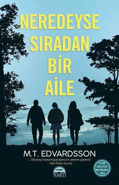 Neredeyse Sıradan Bir Aile | Martı Yayınları (İnce Kapak)  - Resim 1