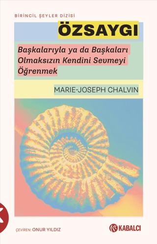 Özsaygı | Kabalcı Yayınevi - Doruk Yayınları (Ciltsiz)  - Resim 1