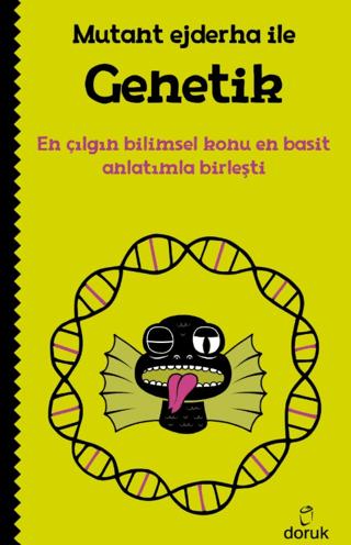 Mutant Ejderha ile Genetik | Doruk Yayınları (Ciltsiz)  - Resim 1