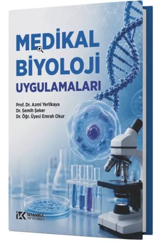 Medikal Biyoloji Uygulamaları | İstanbul Tıp Kitabevi (Ciltsiz)  - Resim 1