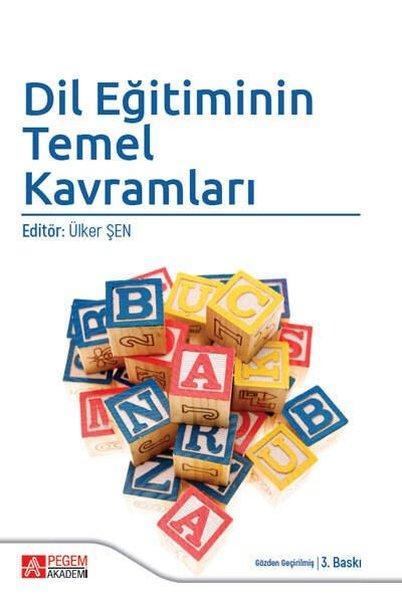 Dil Eğitiminin Temel Kavramları | Pegem Akademi Yayıncılık (İnce Kapak)  - Resim 1