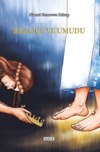 Kraliçe ve Umudu