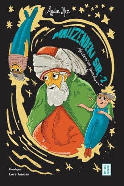 Mahzendeki Sır 2 - Mevlana'nın Yolunda | Ketebe (İnce Kapak)  - Resim 1