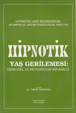 Hipnotik Yaş Gerilemesi | Psikoterapi Enstitüsü (Ciltsiz)  - Resim 1