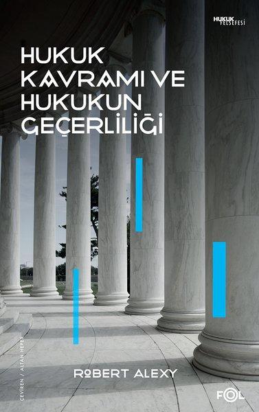 Hukuk Kavramı ve Hukukun Geçerliliği | Fol Kitap (İnce Kapak)  - Resim 1