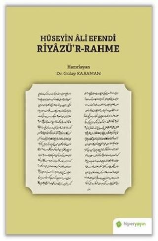 Hüseyin Ali Efendi Riyazü’r-Rahme