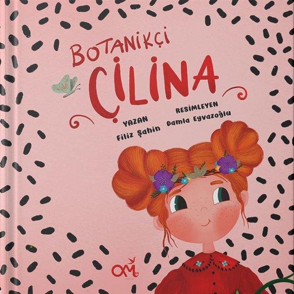 Botanikçi Çilina | Om&Es Çocuk (Ciltli)  - Resim 1