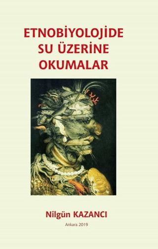 Etnobiyolojide Su Üzerine Okumalar