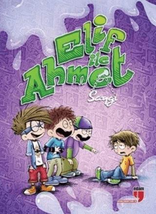 Elif İle Ahmet - Saygı
