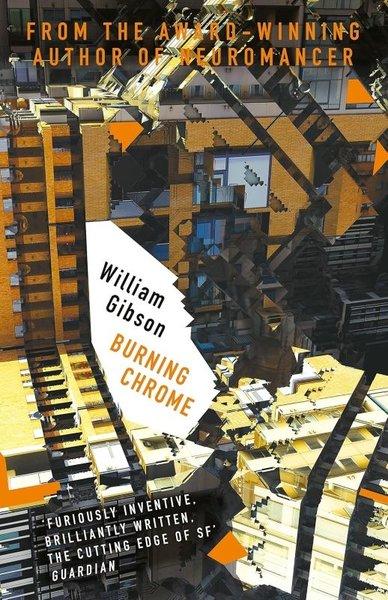 Burning Chrome | Orion Publishing Co (İnce Kapak)  - Resim 1