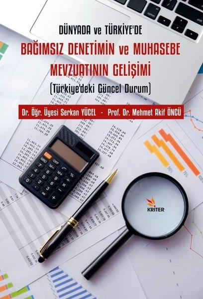 Bağımsız Denetimin ve Muhasebe Mevzuatının Gelişimi - Dünyada ve Türkiye'de | Kriter (İnce Kapak)  - Resim 1