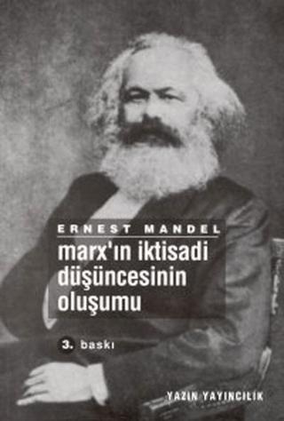 Marx’ın İktisadi Düşüncesinin Oluşumu | Yazın Yayıncılık (Ciltsiz)  - Resim 1