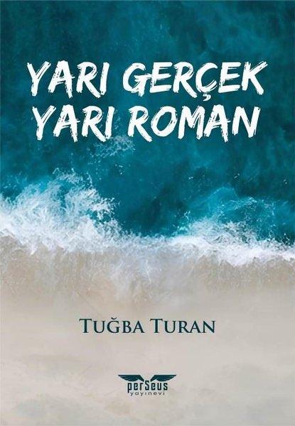Yarı Gerçek Yarı Roman | Perseus Yayınevi (İnce Kapak)  - Resim 1