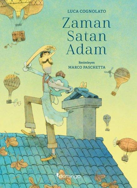 Zaman Satan Adam | Domingo Yayınevi (İnce Kapak)  - Resim 1