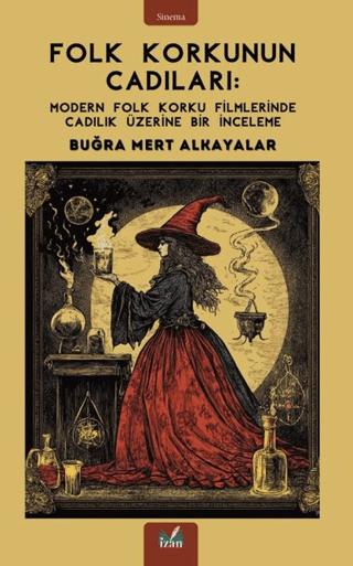 Folk Korkunun Cadıları | İzan Yayıncılık (Ciltsiz)  - Resim 1
