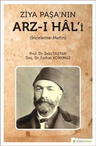Ziya Paşa’nın Arz-ı Hal’i