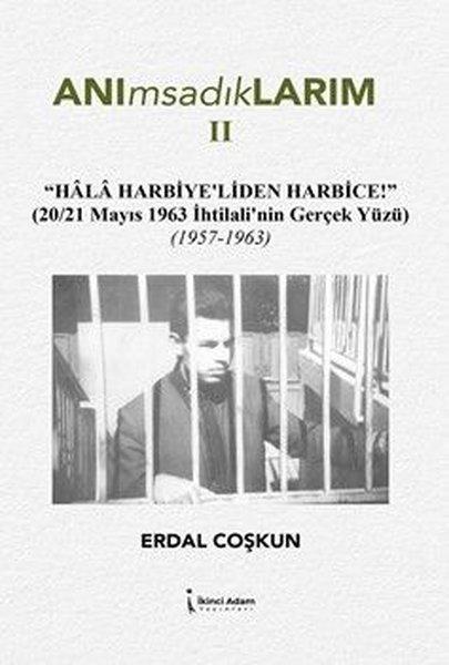 Anımsadıklarım 2 | İkinci Adam Yayınları (İnce Kapak)  - Resim 1