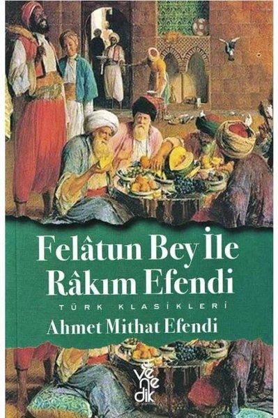Felatun Bey ile Rakım Efendi | Venedik Yayınları (İnce Kapak)  - Resim 1