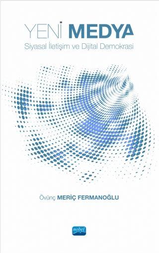 Yeni Medya | Nobel Akademik Yayıncılık (Ciltsiz)  - Resim 1