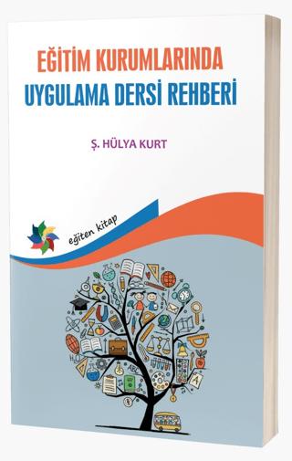 Eğitim Kurumlarında Uygulama Dersi Rehberi