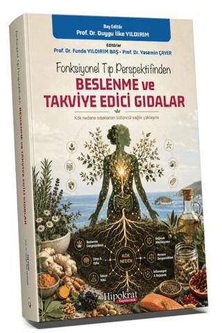 Fonksiyonel Tıp Perspektifinden Beslenme ve Takviye Edici Gıdalar | Hipokrat Kitabevi (Ciltsiz)  - Resim 1
